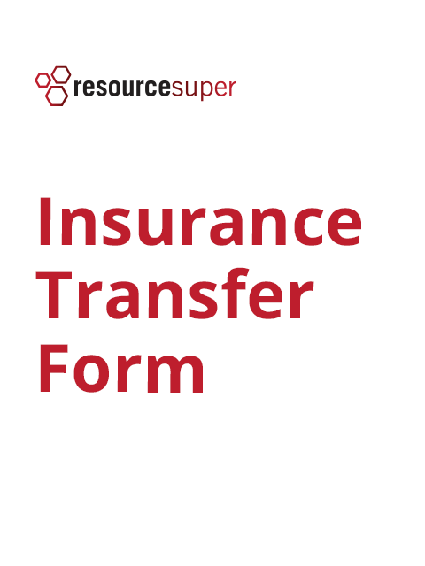 Insurance Transfer Form